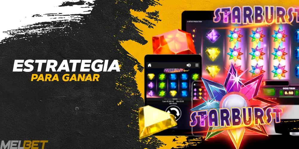 Cómo ganar el premio gordo en el juego Starburst